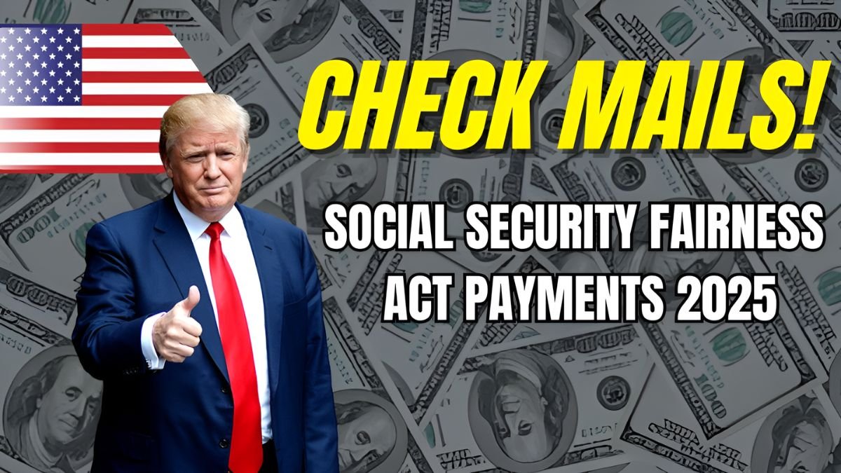 Social Security Fairness Act 2025, Social Security payment 2025, WEP GPO update USA, Social Security eligibility check, public retiree benefits,