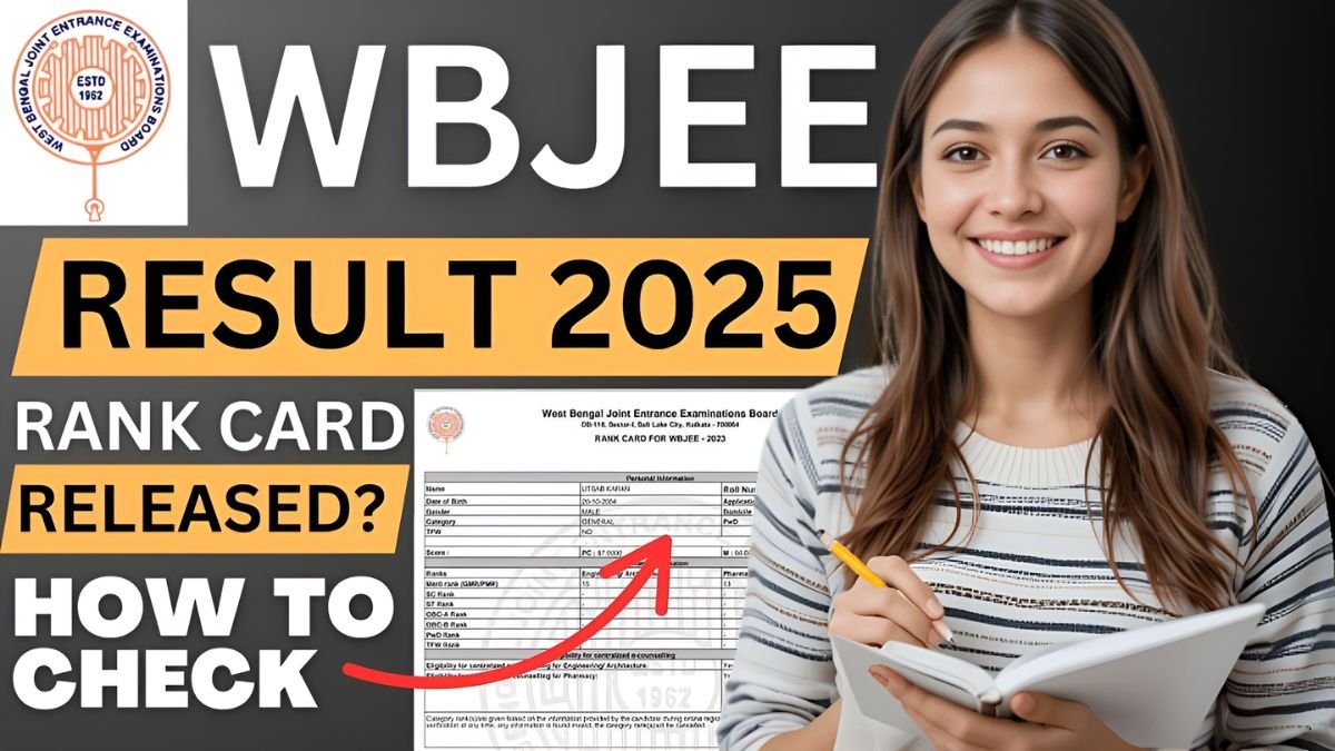 WBJEE Result 2025, WBJEE 2025 result download, wbjeeb.nic.in result, how to check WBJEE result, West Bengal JEE result 2025,